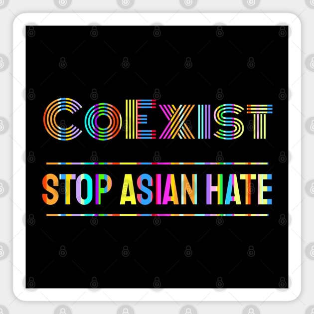 Stop Asian Hate! Magnet by  EnergyProjections